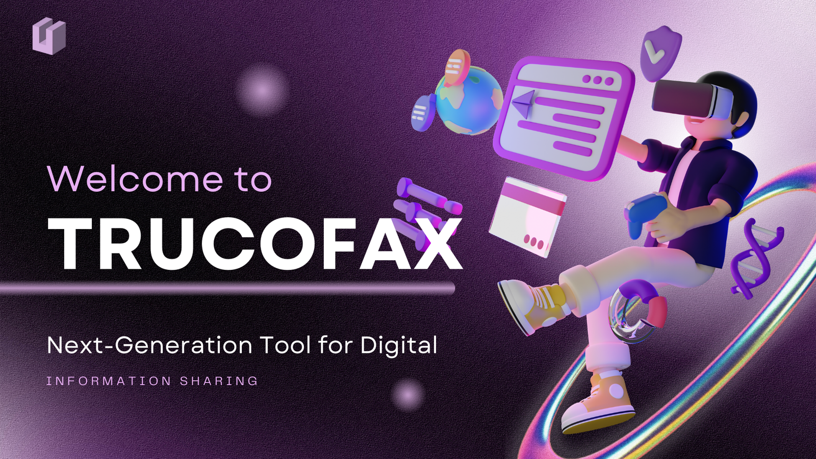 Trucofax: The Next-Generation Tool for Digital Information Sharing